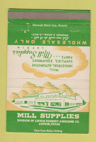 Matchbook Cover - Mill Supply Lufkin TX  40 Strike