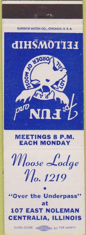 Matchbook Cover - Matchbook Cover Moose Lodge Centralia IL