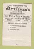 Matchbook Cover Cattlemen's Steak Fort Worth Dallas Arlington TX WEAR 40 Strike