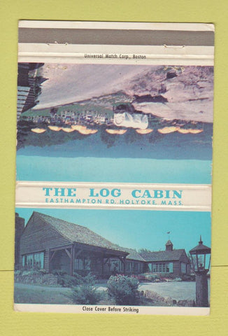 Matchbook Cover - Log Cabin Holyoke MA WEAR 40 Strike