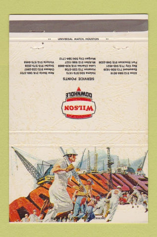 Matchbook Cover - Wilson Oil Well Odessa Victoria Beaumont Alice TX  40 Strike