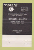 Matchbook Cover - Verolme Dredging Shipyard Heusden  40 Strike