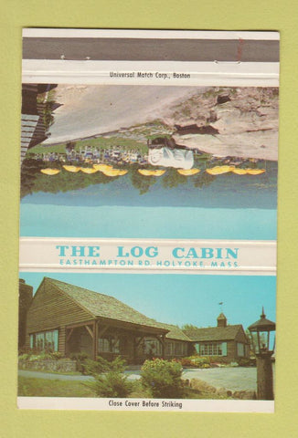 Matchbook Cover - Log Cabin Holyoke MA 40 Strike