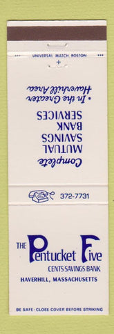 Matchbook Cover - Pentucket Five Cents Savings Haverhill MA