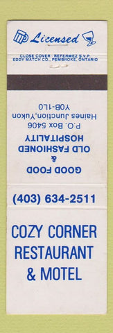 Matchbook Cover - Cozy Corner Restaurant Motel Haines Junction YT
