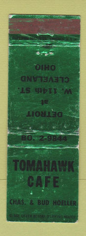 Matchbook Cover - Tomahawk Cafe Cleveland OH WEAR