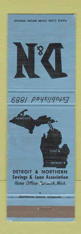 Matchbook Cover - Detroit and Northern Savings Loan Hancock MI