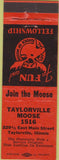 Matchbook Cover - Matchbook Cover Moose Lodge Taylorville IL