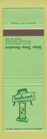 Matchbook Cover - Tanglewood Restaurant Milwaukee WI GREEN