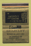 Matchbook Cover - Briarcliff Wine Liquor Briarcliff Manor NY 40 Strike
