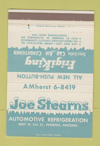 Matchbook Cover - Joe Stearns Automotive Refrigeration Phoenix AZ WEAR 40 Strike