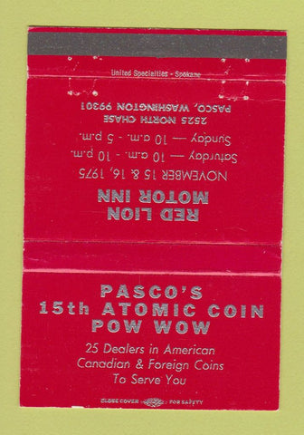 Matchbook Cover - Pasco's Atomic Coin Pow Wow WA RED 40 Strike
