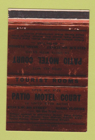 Matchbook Cover - Patio Motel Court Miami FL motel BRONZE 40 Strike
