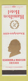 Matchbook Cover - Hamilton Hotel Chicago IL