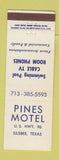 Matchbook Cover - Pines Motel Silsbee TX