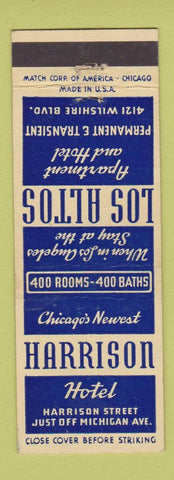 Matchbook Cover - Harrison Hotel Chicago IL Los Altos Los Angeles CA