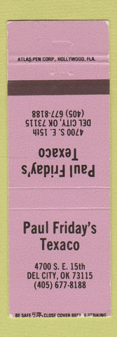 Matchbook Cover - Paul Friday's Texaco oil gas Del City OK