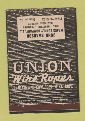 Matchbook Cover - Union Wire Rope John Swanson Monroe LA 40 Strike