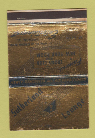 Matchbook Cover - Sutherland Lounge Chicago IL WEAR 40 Strike