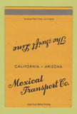 Matchbook Cover - Mexical Transport Trucking CA AZ 40 Strike