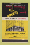 Matchbook Cover - Northwest Federal Savings and Loan Minneapolis MN 40 Strike