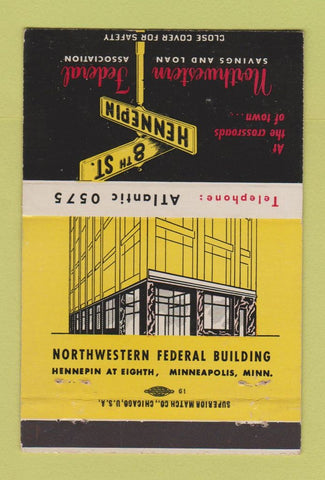 Matchbook Cover - Northwest Federal Savings and Loan Minneapolis MN 40 Strike