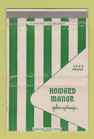 Matchbook Cover - Howard Manor Palm Springs CA WORN 40 Strike