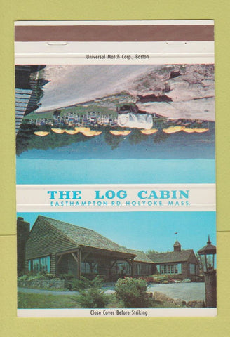 Matchbook Cover - Log Cabin Holyoke MA 40 Strike