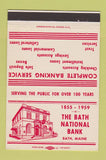 Matchbook Cover - Bath National Bank Bath ME 1959 40 Strike