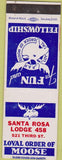 Matchbook Cover - Matchbook Cover Moose Lodge Santa Rosa CA