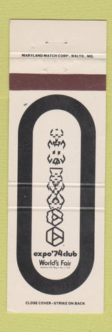 Matchbook Cover - Exp 1974 Club World's Fair Spokane WA