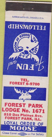 Matchbook Cover - Matchbook Cover Moose Lodge Forest Park IL
