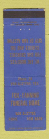 Matchbook Cover - Fox Fanning Funeral Home Van Alstyne TX low phone #