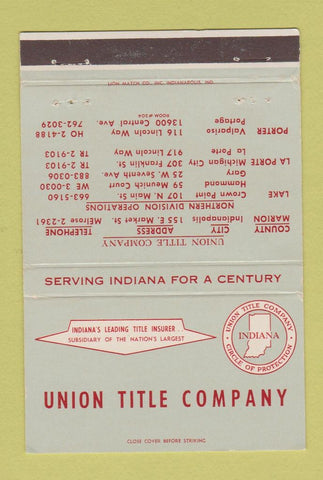 Matchbook Cover - Union Title Company Indianapolis IN Portage Gary 40 Strike