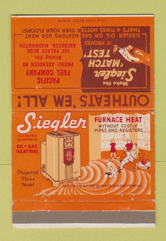 Matchbook Cover - Siegler Oil Heaters Aberdeen WA Pacific Fuel 40 Strike