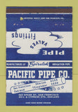 Matchbook Cover - Pacific Pipe Company San Francisco Oakland CA 40 Strike