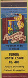 Matchbook Cover - Matchbook Cover Moose Lodge Aurora IL