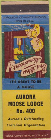Matchbook Cover - Matchbook Cover Moose Lodge Aurora IL