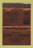 Matchbook Cover - Town and Vinmar Motels San Francisco CA BRONZE 40 Strike