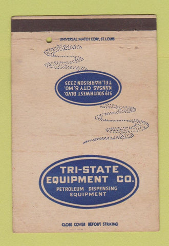 Matchbook Cover - Tri State Equipment Petroleum Kansas City MO 40 Strike