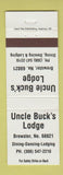 Matchbook Cover - Uncle Buck's Lodge Brewster NE