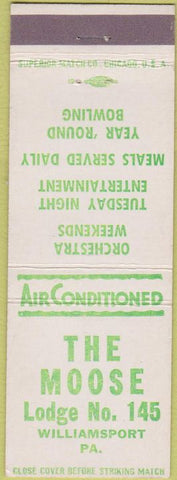 Matchbook Cover - Matchbook Cover Moose Lodge Williamsport PA