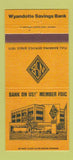 Matchbook Cover - Wyandotte Savings Bank MI 30 Strike