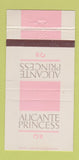 Matchbook Cover - Alicante Princess Hotel Garden Grove CA 30 Strike