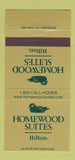 Matchbook Cover - Homewood Suites Hilton 30 Strike