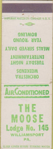 Matchbook Cover - Matchbook Cover Moose Lodge Williamsport PA