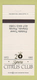 Matchbook Cover - Citrus Club Orlando FL 1992 30 Strike