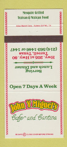 Matchbook Cover - John Y Miguel's Cafe Cantina Terrell TX 30 Strike