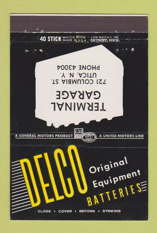 Matchbook Cover - Delco Car Batteries Terminal Garage Utica NY 40 Stick