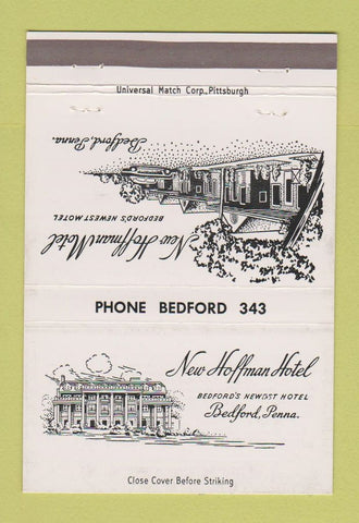Matchbook Cover - New Hoffman Hotel Bedford PA low phone # 40 Strike